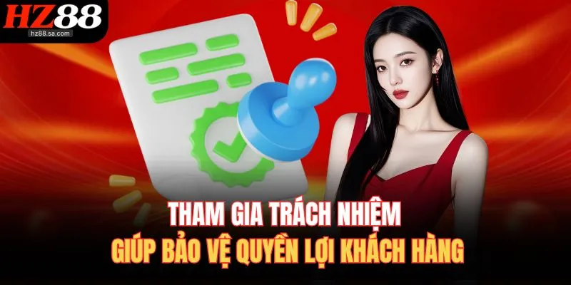 Chơi Có Trách Nhiệm HZ88 Nâng Cao Ý Thức Khi Tham Gia