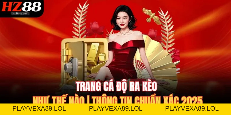 HZ88 ⭐️ Link HZ88.COM 04/2026 Không Bị Chặn | Húp Ngay +88K